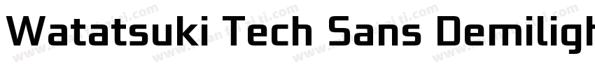 Watatsuki Tech Sans Demilight字体转换